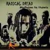 Radical Dread - Mbofholowo Na Vhukwila